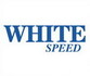 WHITE SPEED